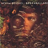 Achim Reichel - Regenballade