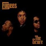 Fugees - The score