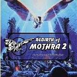 Toshiyuki Watanabe - Rebirth of Mothra II