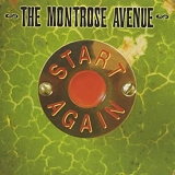 Montrose Avenue, The - Start Again