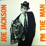 Joe Jackson - I'm The Man