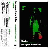 Pentagram Home Video - Slumber