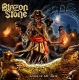 Blazon Stone - Down In The Dark