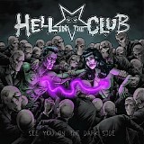 Hell In The Club - See You On The Dark Side