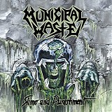 Municipal Waste - Slime And Punishment