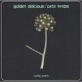 Golden Delicious & Pete Krebs - Golden Delicious & Pete Krebs