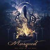 Masqued - The Light In The Dark