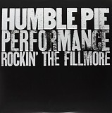 Humble Pie - Performance - Rockin' The Filmore