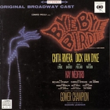 Chita Rivera - Bye Bye Birdie:  Original Broadway Recording