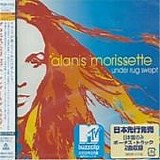 Alanis Morissette - Under Rug Swept + 2  [Japan]