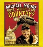 Michael Moore - Dude, Where's My Country?  (Audiobook)