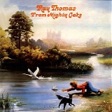 Ray Thomas - From the Mighty Oaks