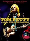 Tom Petty & The Heartbreakers - Live in Gainesville, FL 2006