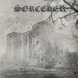 Sorcerer - In The Shadow Of The Inverted Cross