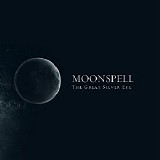 Moonspell - The Great Silver Eye