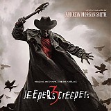 Andrew Morgan Smith - Jeepers Creepers 3