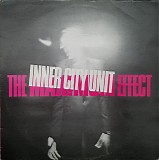 Inner City Unit - The Maximum Effect