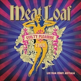 Meat Loaf - Guilty Pleasure Tour