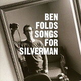 Ben Folds - Songs For Silverman