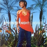 Beverley Knight - Who I Am