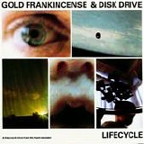 Gold, Frankincense & Disk Drive - Lifecycle