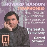Gerard Scjhwarz - Howard Hanson Symphonies No. 1 "Nordic" and No. 2 "Romantic"