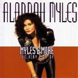 Alannah Myles - Myles & More - The Very Best Of