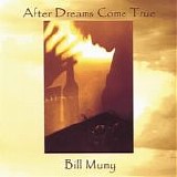 Bill Mumy - After Dreams Come True