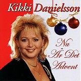 Kikki Danielsson - Nu Ã¤r det advent