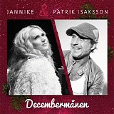 Jannike & Patrik Isaksson - DecembermÃ¥nen