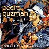 Pedro GuzmÃ¡n - Cuatro Rumbero II