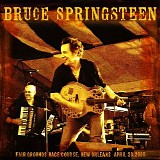 Bruce Springsteen - Seeger Sessions Tour - 2006.04.30 - New Orelans Jazz And Heritage Festival, New Orleans, LA