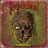 Repulsion - Horrified