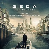 Jonas Struck & Vladislav Delay - QEDA: Man Divided