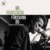 Bo SundstrÃ¶m - FÃ¶rsvann du