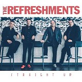 The Refreshments - Straight Up