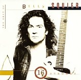 Billy Squier - 16 Strokes: The Best Of Billy Squier