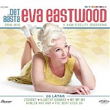 Eva Eastwood - Det BÃ¤sta Med Eva Eastwood