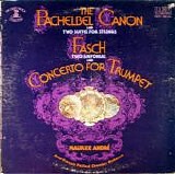 Jean-Francois Paillard Chamber Orchestra - The Pachelbel Canon And Two Suites For Strings / Two Sinfonias And Concerto For Trumpet
