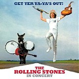 The Rolling Stones - Get Yer Ya-Ya's Out! The Rolling Stones In Concert (40th Anniversary Deluxe Edition)