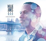 Willie Jones III - Groundwork