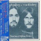 Dan Fogelberg & Tim Weisberg - Twin Sons of Different Mothers (Japanese edition)