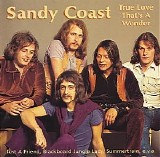 Sandy Coast - True Love That's A Wonder