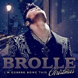Brolle - I'm Coming Home This Christmas