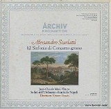 Scarlatti - 12 Sinfonie di Concerto Grosso