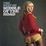 Middle Of The Road - The Best Of Middle Of The Road