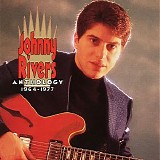 Johnny Rivers - Anthology 1964-1977