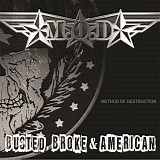 M.O.D. - Busted, Broke & American