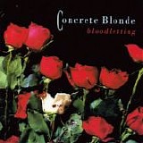 Concrete Blonde - Bloodletting