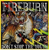 Fireburn - Don't Stop The Youth